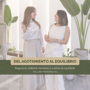 Del agotamiento al equilibrio - Taller presencial